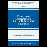 Theory and Application of Partial Differential Equations