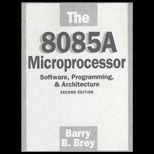 8085A Microprocessor  Software, Programming and Architecture