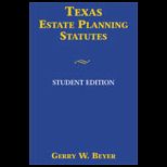 Texas Estate Planning Statutes