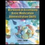 Basic Medication Administration Skills Workbook
