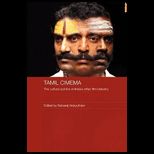 Tamil Cinema ;  Cultural Politics of Indias other Film Industry