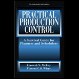 Practical Production Control  Survival Guide for Planners and Schedulers