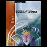 Microsoft Office Systems 2003, Volume 2