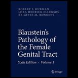 Blausteins Pathology of the Female Genital Tract