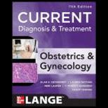 Current Ob. and Gyn. Diagnosis and Treatment