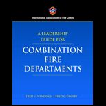 Leadership Guide for Combinations Fire Department