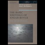Basic Writings of Josiah Royce, Volume 2