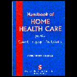 Handbook of Home Health Care for Speech Language