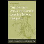 British Army in Battle and Its Image