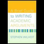 Brief Guide to Writ. Academic Arguments
