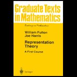 Representation Theory  A First Course