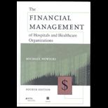 Financial Management of Hospitals and Healthcare Organizations