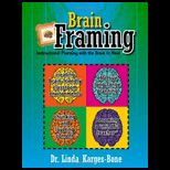 Brain Framing