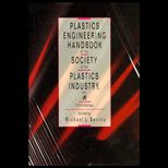 Plastics Engineering Handbook of the Society of the Plastics Industry