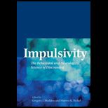 Impulsivity The Behavioral and Neurological Science of Discounting