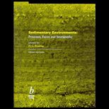 Sedimentary Environments  Processes, Facies, and Stratigraphy