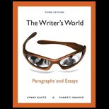 Writers World  Paragraphs and Essays   With Access