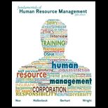 Fundamentals of Human Resource Management (Looseleaf)