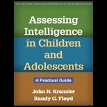 Assessing Intelligence in Children and Adolescents A Practical Guide