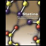 Statins  HMG CoA Reductase Inhibitors in Perspective