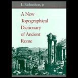 New Topographical Dictionary of Ancient Rome