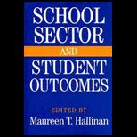 School Sector and Student Outcomes