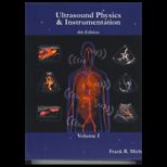 Ultrasound Physics and Instrumentation, Volume 1 and 2  With CD