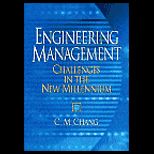 Engineering Management  Challenges in the New Millennium