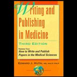 Writing and Publishing in Medicine