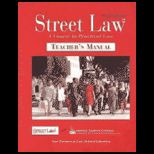 Street Law  Course (Instructors Edition)