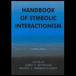 Handbook of Symbolic Interactionsm