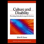 Culture and Disability  Providing Culturally Competent Services
