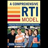 Comprehensive RTI Model Integrating Behavioral and Academic Interventions