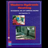 Modern Hydronic Heating for Residential and Light Commercial Buildings