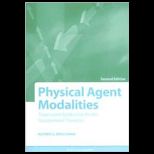 Physical Agent Modalities  Theory and Application for the Occupational Therapist