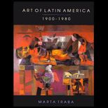 Art of Latin America 1900 1980