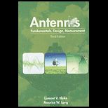 Antennas  Fundamentals, Design, Measurement