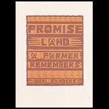 Promise Land Framer Remembers
