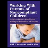 Working With Parents of Noncompliant Child