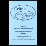 Crime and Place, Volume 4