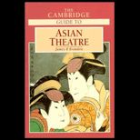 Cambridge Guide of Asian Theatre