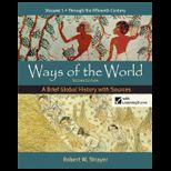 Ways of the World, Brief Global History, Volume 1   Package