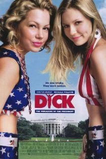 Dick Movie Poster