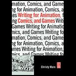 Writing for Animation, Comics and Games