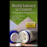 Health Literacy in Context International Perspectives