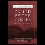 Called by the Gospel  An Introduction to the New Testament