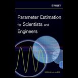 Parameter Estimation for Scientists and Engineers