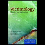 Victimology Theories and Applications   With Access