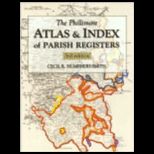 Phillimore Atlas and Index of Parish Regulation