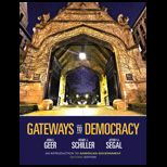 Gateways to Democracy An Introduction to American Government With Access